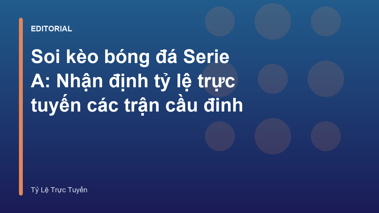 Soi kèo bóng đá Serie A chuyên nghiệp